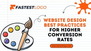 Website Design Best Practices for Higher Conversion Rates