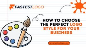 How to Choose the Perfect Logo Style for Your Business